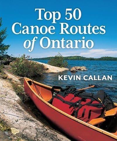 Top 50 Canoe Routes of Ontario