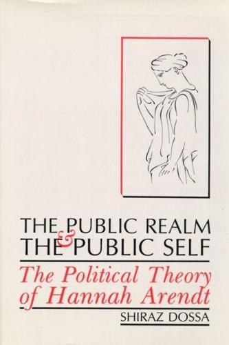 The Public Realm and the Public Self