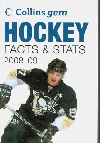 Collins Gem Hockey Facts & Stats 2008-09