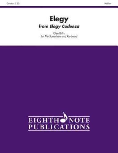 Elegy (From Elegy Cadenza)