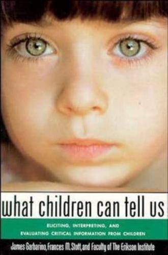 What Children Can Tell Us