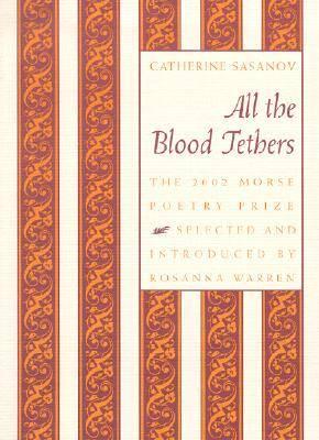 All the Blood Tethers