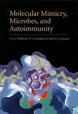 Molecular Mimicry, Microbes, and Autoimmunity