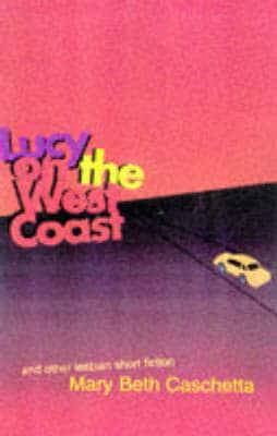 Lucy on the West Coast