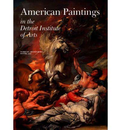 American Paintings in the Detroit Institute of Arts