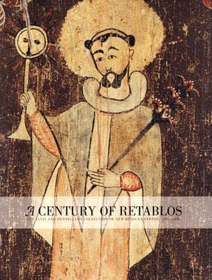 A Century of Retablos