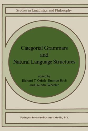 Categorical Grammars and Natural Language Structures