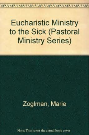 Eucharistic Ministry to the Sick