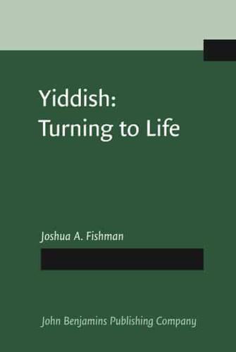 Yiddish: Turning to Life