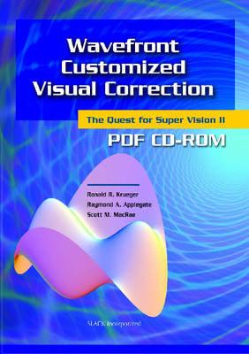 Wavefront Customized Visual Correction