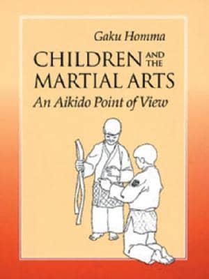 Children and the Martial Arts