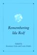 Remembering Ida Rolf