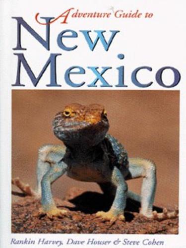 Adventure Guide to New Mexico