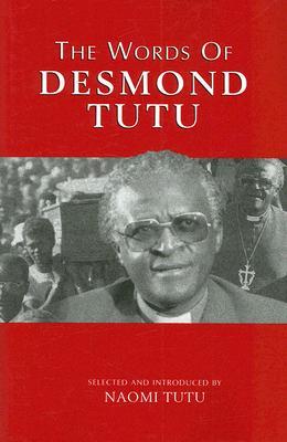 The Words of Desmond Tutu