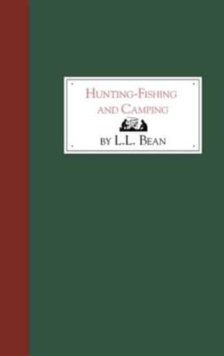 Hunting-Fishing and Camping