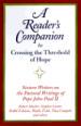 The Study Guide to A Reader's Companion to Crossing the Threshold of Hope