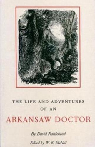 The Life and Adventures of an Arkansaw Doctor