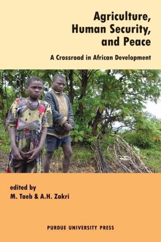 Agriculture, Human Security, and Peace