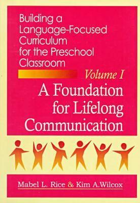 Building a Language-Focused Curriculum for the Preschool Classroom