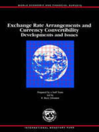Exchange Rate Arrangements and Currency Convertibility