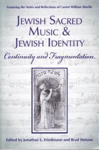 Jewish Sacred Music and Jewish Identity