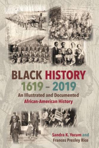 Black History, 1619-2019