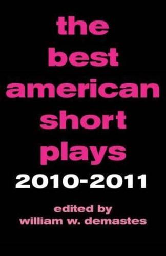 The Best American Short Plays, 2010-2011