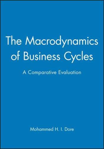 The Macrodynamics of Business Cycles