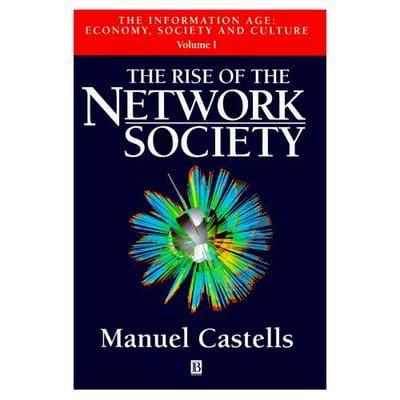 The Rise of the Network Society