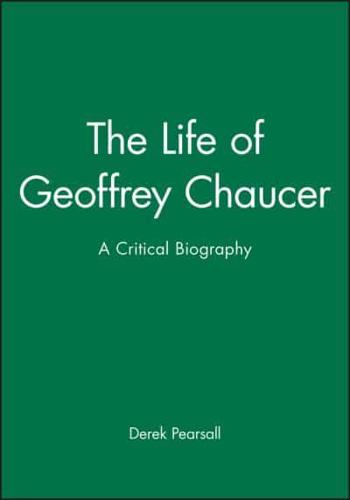 The Life of Geoffrey Chaucer