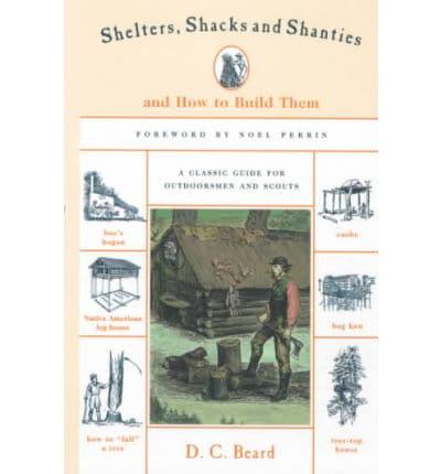 Shelters, Shacks, and Shanties