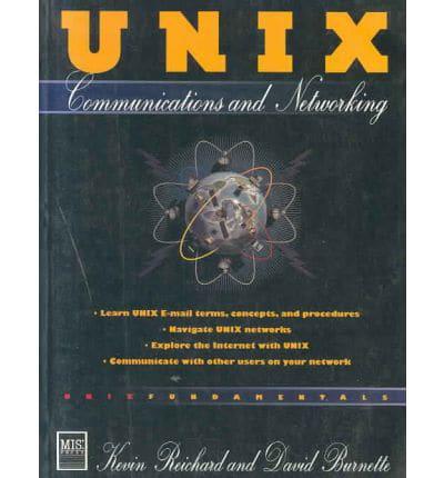 UNIX Communications and Networking
