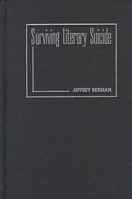 Surviving Literary Suicide