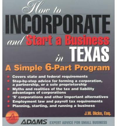 How to Incorporate and Start a Business in Texas