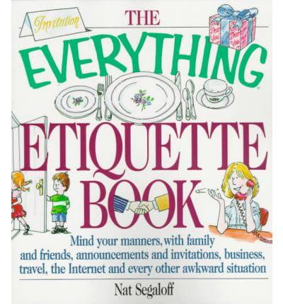The Everything Etiquette Book