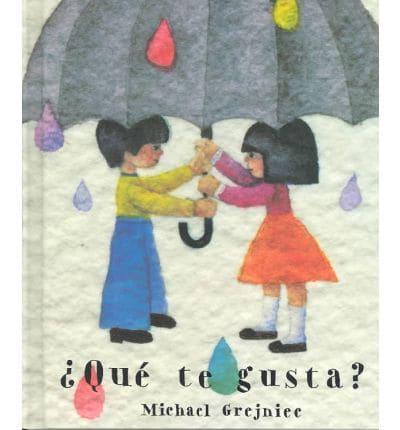 Que Te Gusta (Spanish)