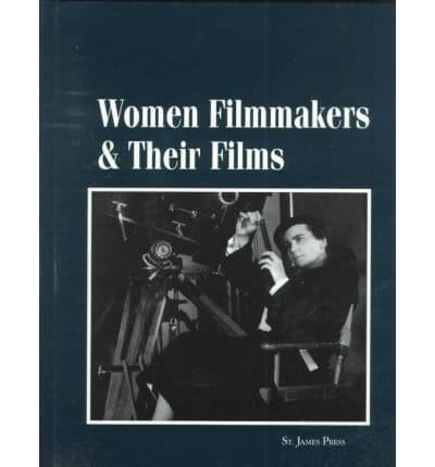 Women Filmmakers & Their Films
