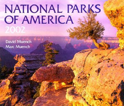 National Parks of America 2002 Calendar