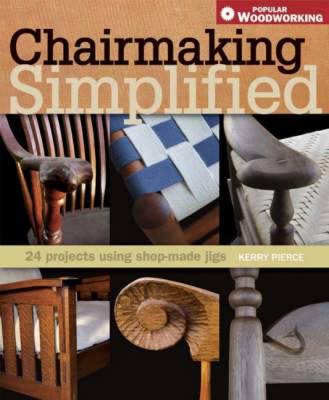 Chairmaking Simplified