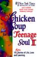 Chicken Soup for the Teenage Soul II. Vol 2