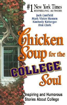 Chicken Soup for the College Soul