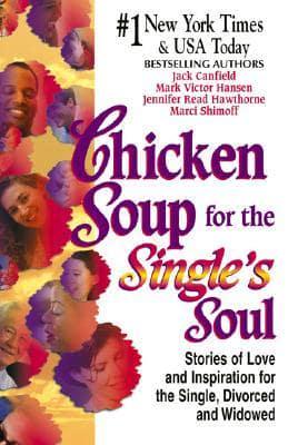 Chicken Soup for the Single's Soul
