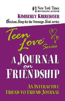Teen Love: A Journal on Friendship