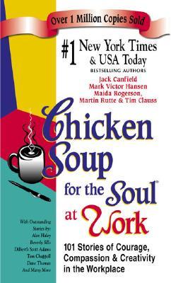 Chicken Soup for the Soul at Work