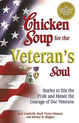 Chicken Soup for the Veterans Soul