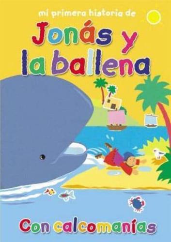 Mi Primera Historia De Jonas Y La Ballena (My Very First Story Jonah and the Whale)