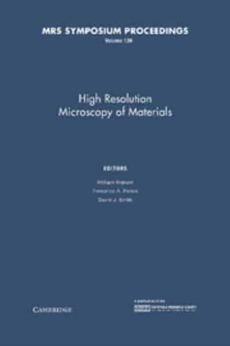 High Resolution Microscopy of Materials: Volume 139