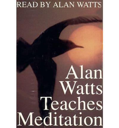 Alan Watts Teaches Meditation