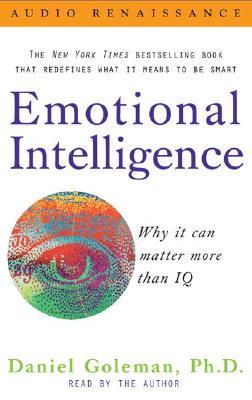 Emotional Intelligence: Why It Can Matter More Than IQ