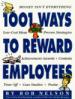 1001 Ways to Reward Employees